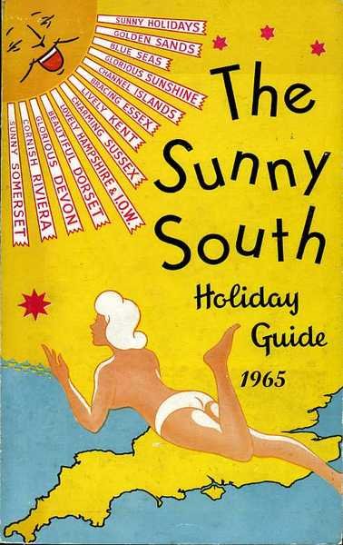 The Sunny South Holiday Guide 1965