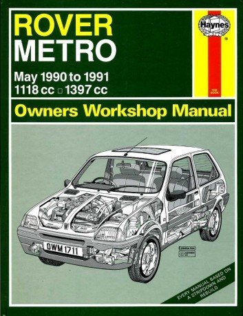 Rover Metro Owners Workshop Manual 1990 to 1991