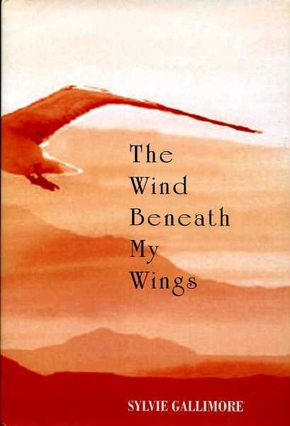 Wind Beneath My Wings (Signed By Author)