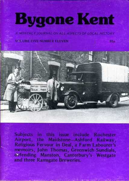 Bygone Kent : Volume Five (5) Number Eleven (11) : …