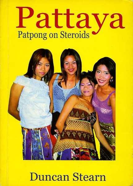 Pattaya, Patpong on Steroids