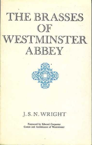The Brasses of Westminster Abbey