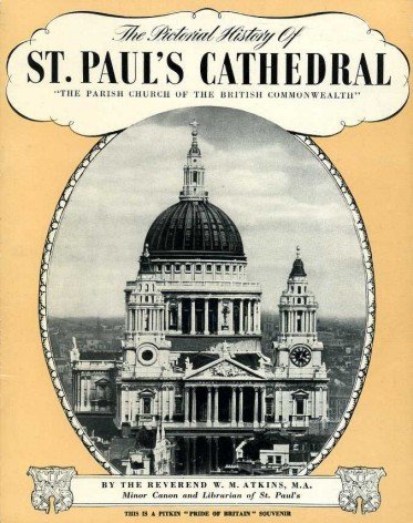 The Pictorial History of St. Paul's Cathedral