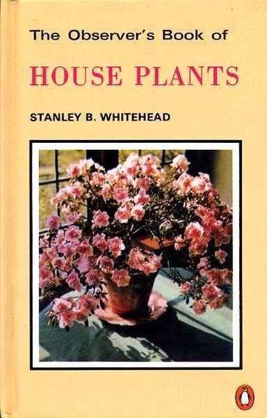 The Observer's Book of House Plants