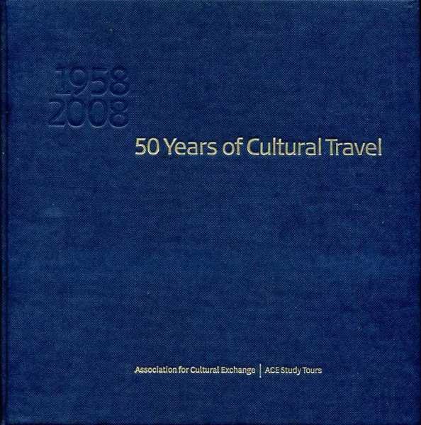 50 Years of Cultural Travel