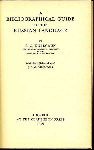 A Bibliographical Guide to the Russian Language