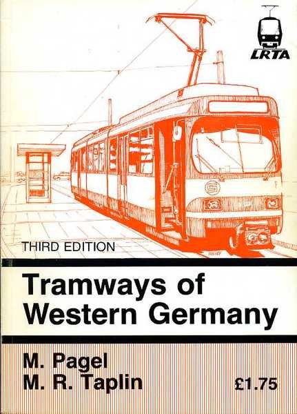 Tramways of Western Germany : Including Rapid Transit : Third …