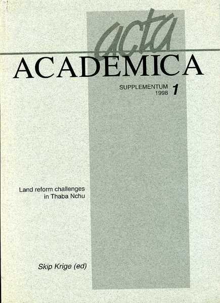 Land Reform Challenges in Thaba Nchu : Acta Academica Supplementum …