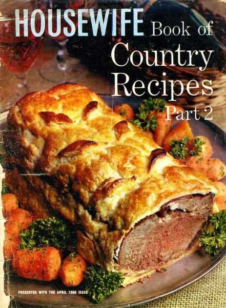 Housewife Book of Country Recipes : Parts 2