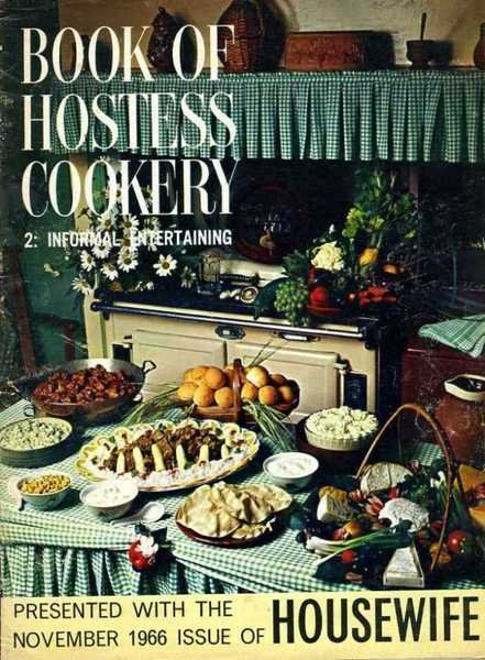 Housewife Book of Hostess Cookery : 2 - Informal Entertaining
