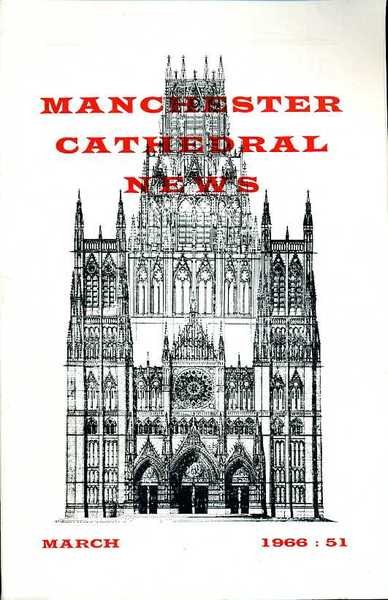 Manchester Cathedral News : March 1966 No 51