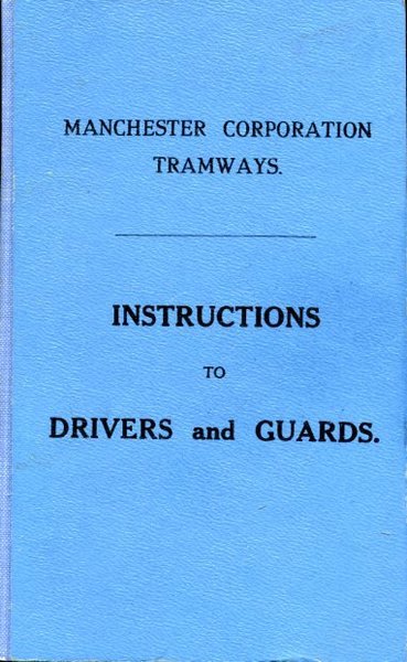 Manchester Corporation Tramways : Instructions to Drivers and Guards | Immagine Gallery 1