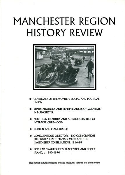 Manchester Region History Review Vol XVII (i) 2004