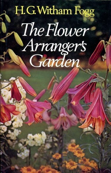 The Flower Arranger's Garden