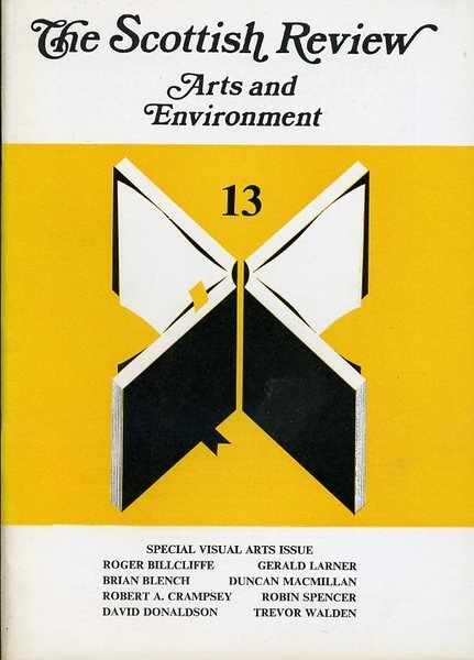 The Scottish Review : Arts and Environment No 13 - …