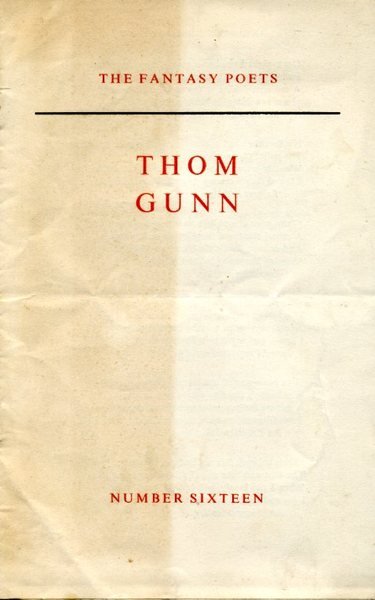 The Fantasy Poets Number 16 : Thom Gunn