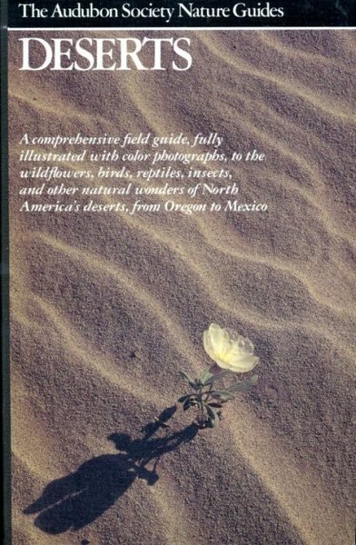 Deserts (Audubon Society Nature Guides)