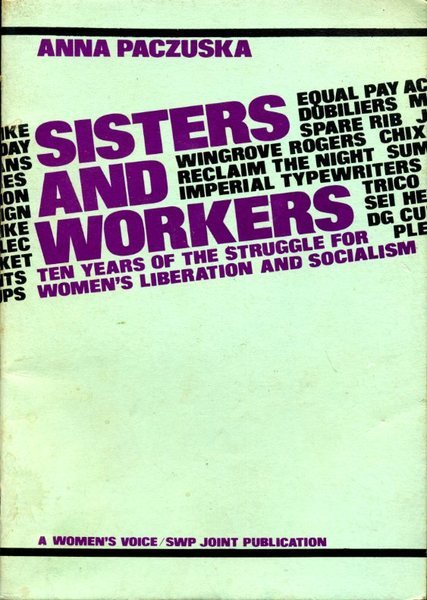 Sisters and Workers: Ten Years of the Struggle for Women's …