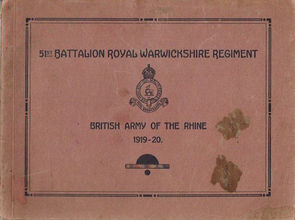 51st Battalion Royal Warwickshire Regiment : British Army of the …
