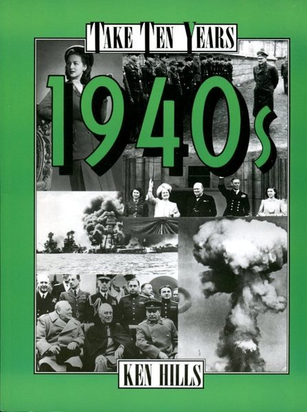 1940s (Take Ten Years)