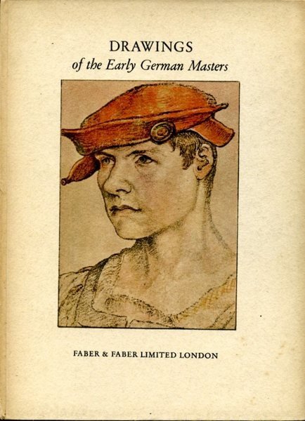 Drawings of the Early German Masters