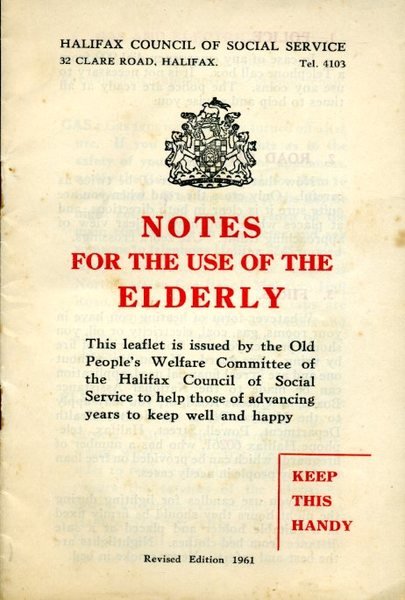 Notes for the Use of the Elderly