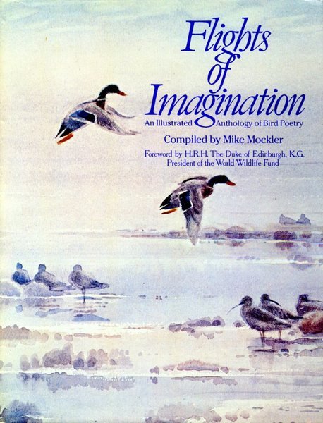 Flights of Imagination: An Illustrated Anthology of Bird Poetry