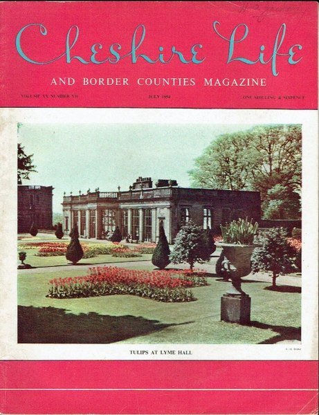 Cheshire Life and Border Counties Magazine : July 1954