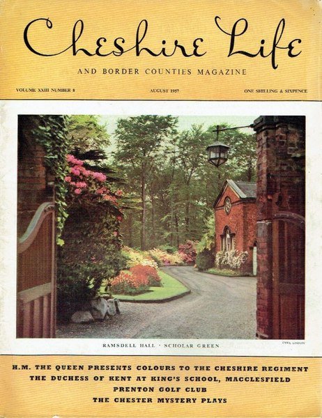Cheshire Life and Border Counties Magazine : August 1957
