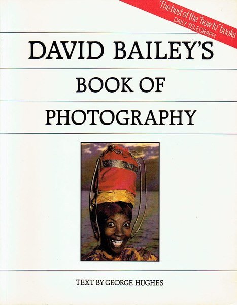 David Bailey's Book of Photography