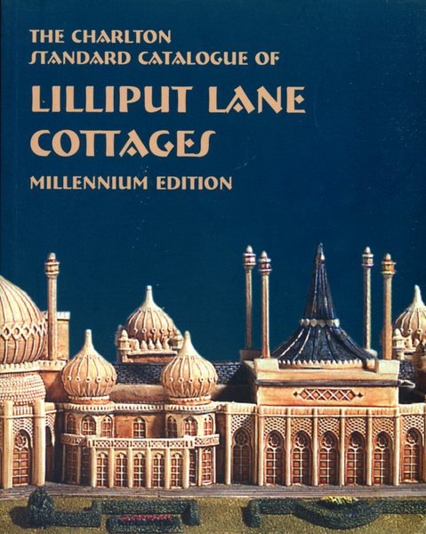 Lilliput Lane Cottages (3rd Edition) - The Charlton Standard Catalogue | Immagine Gallery 1