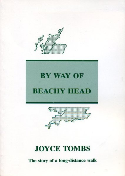 By Way of Beachy Head: The Story of a Long …