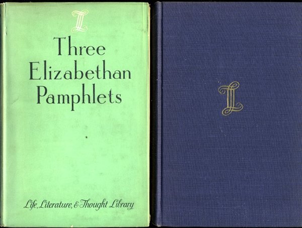 Three Elizabethan Pamphlets