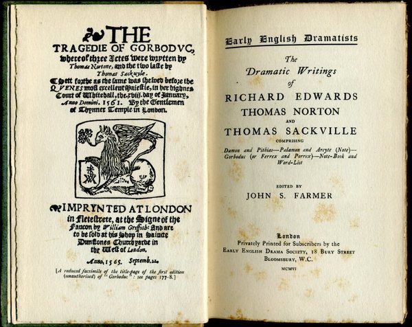 The Dramatic Writings of Richard Edwards, Thomas Norton, and Thomas …