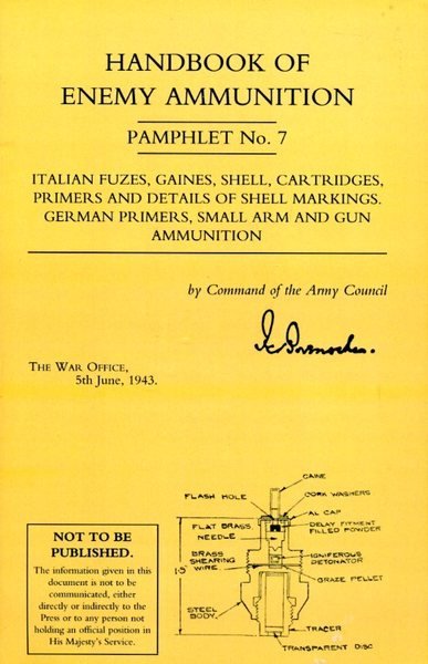Handbook of Enemy Ammunition : War Office Pamphlet No 7; …