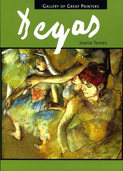 Degas (Gallery of Great Painters)
