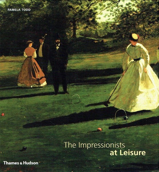 The Impressionists at Leisure
