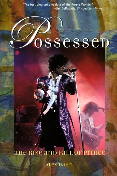 Possessed: The Rise and Fall of "Prince"