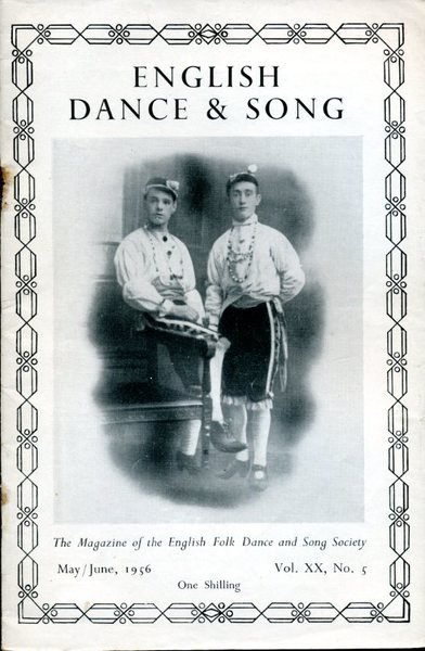 English Dance & Song :The Magazine of the English Folk …