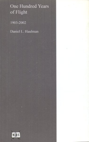 One Hundred Years of Flight 1903-2002