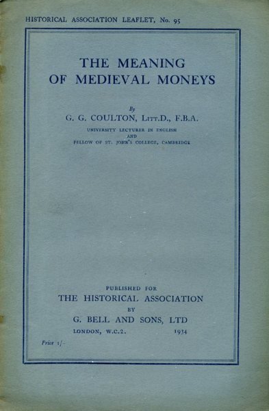 The Meaning of Medieval Moneys