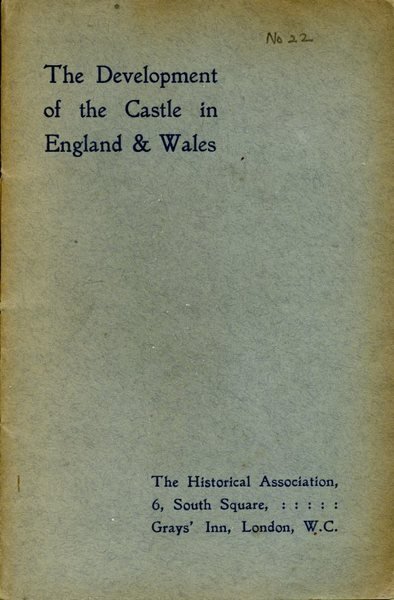 The Development of the Castle in England & Wales