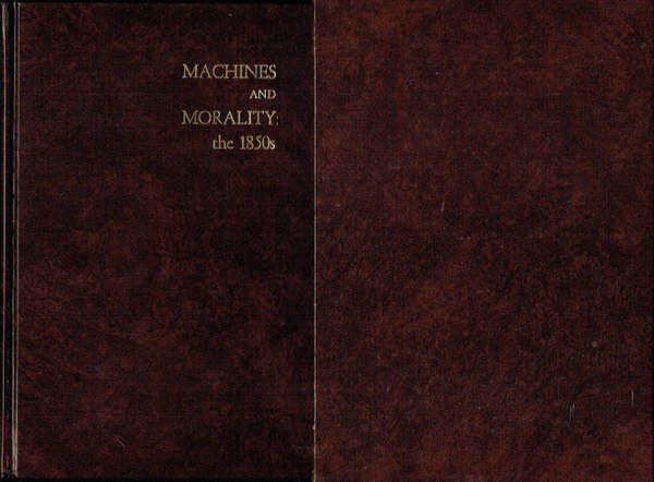 Machines and Morality:The 1850s