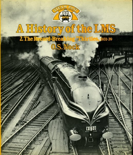 A History of the LMS Volume 2: The Record-breaking Thirties, … | Immagine Gallery 1