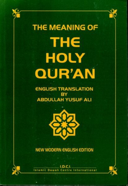The Meaning of the Holy Qur'an