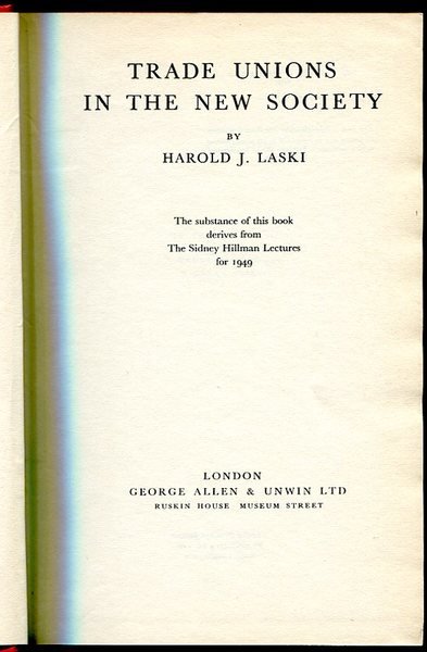 Trade Unions in the New Society