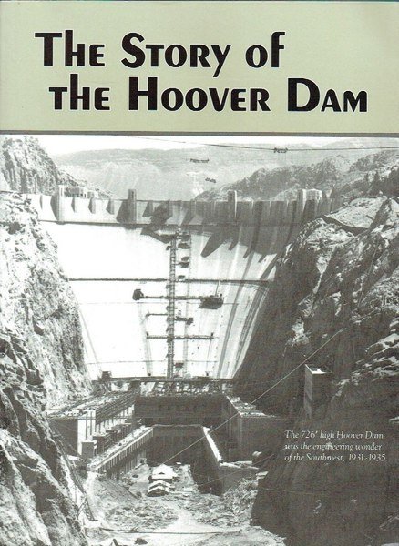 The Story of the Hoover Dam