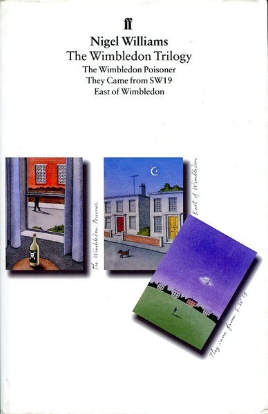 The Wimbledon Trilogy: "Wimbledon Poisoner", "They Came from SW19", "East …