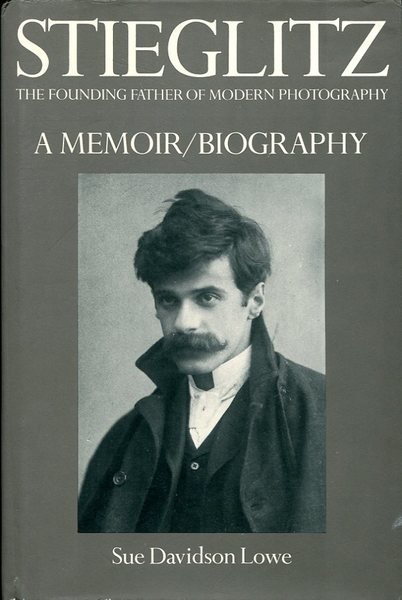 Stieglitz: A Memoir / Biography