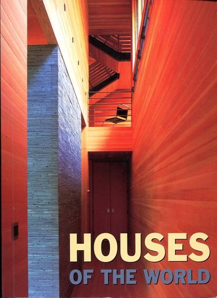 Houses of the World (Architecture & Design)